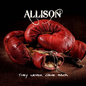 Allison - They Never Come Back (CD) - 1 of 1