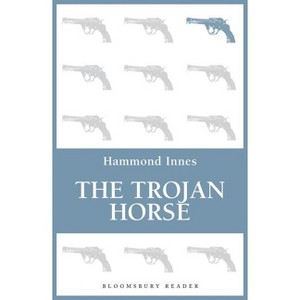 The Trojan Horse - by  Hammond Innes (Paperback) - 1 of 1