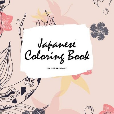 Japanese Coloring Book for Adults (8.5x8.5 Coloring Book / Activity Book) - by  Sheba Blake (Paperback)