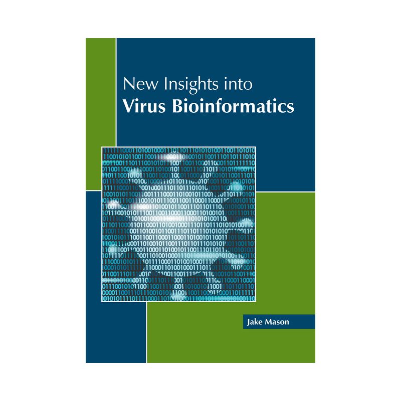 New Insights Into Virus Bioinformatics - by  Jake Mason (Hardcover), 1 of 2