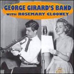 George Girard - George Girard's Band with Rosemary Clooney (CD) - 1 of 1