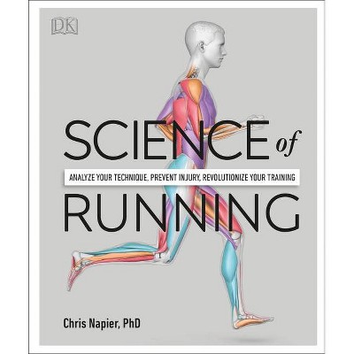 Science of Running - Annotated by  Chris Napier (Paperback)