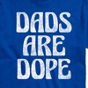 Men's - Instant Message - Dads Are Dope Short Sleeve Graphic T-Shirt - 2 of 4