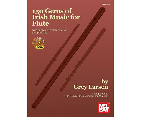 Mel Bay 150 Gems of Irish Music for Flute