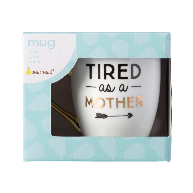 Pearhead Tired as a Mother Ceramic Mug drinkware - White 16oz, 4 of 7