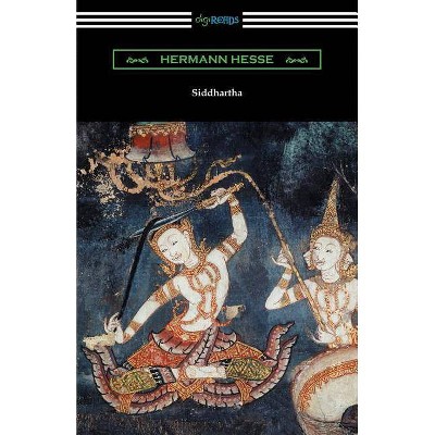 Siddhartha - by  Hermann Hesse (Paperback)