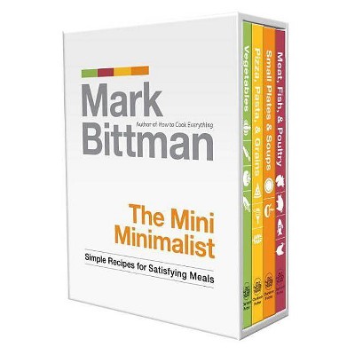 The Mini Minimalist - by  Mark Bittman (Hardcover)