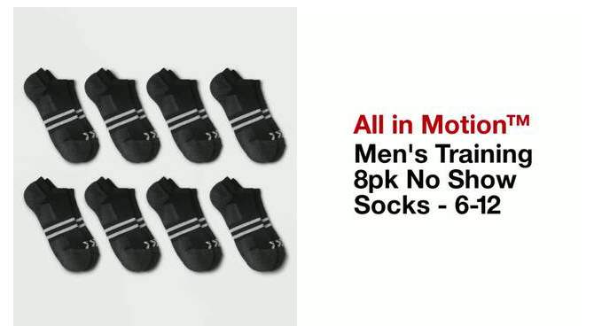 Men's Training 8pk No Show Socks - All in Motion™ 6-12, 2 of 5, play video