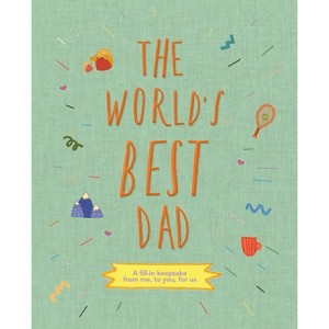 The World's Best Dad - (From Me to You) (Hardcover) - 1 of 1