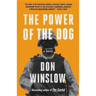 The Power of the Dog - by  Don Winslow (Paperback)