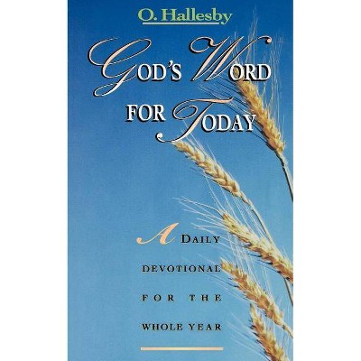 God's Word for Today - by  O Hallesby (Paperback)