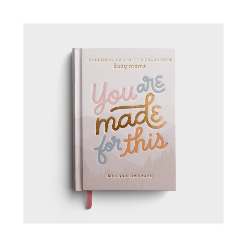 You Are Made for This - by  Melissa Horvath (Hardcover), 1 of 2