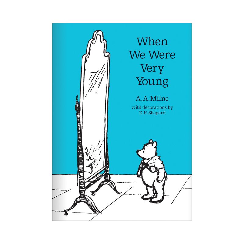 When We Were Very Young - (Winnie-The-Pooh - Classic Editions) by  A A Milne (Hardcover), 1 of 2