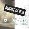 Unique Bargains Indoor Outdoor Yard Home Acrylic Self-adhesive Durable Beware of Dog Sign 3x9 Inch - 4 of 4