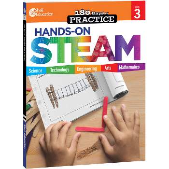 180 Days: Hands-On Steam: Grade 3 - (180 Days of Practice) by  Kristin Kemp (Paperback)
