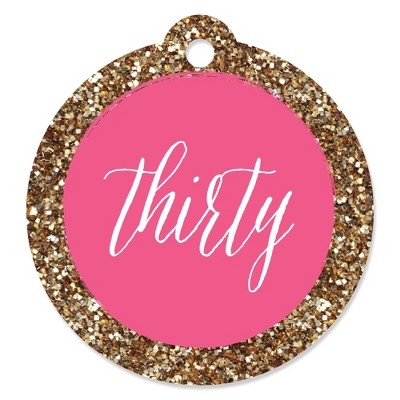 Big Dot of Happiness Chic 30th Birthday - Pink and Gold - Birthday Party Favor Gift Tags (Set of 20)