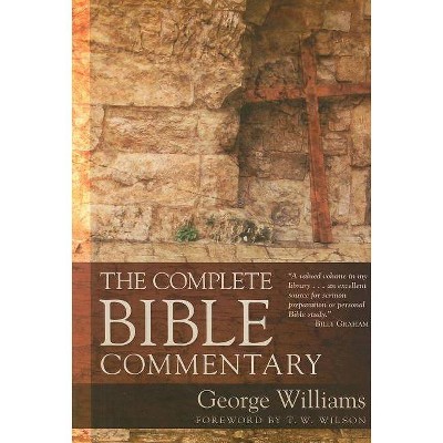 The Complete Bible Commentary - by  George Williams (Paperback)