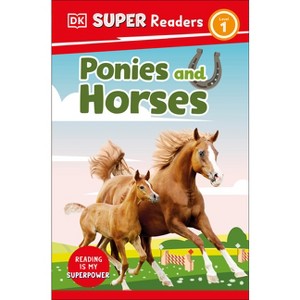 DK Super Readers Level 1 Ponies and Horses - 1 of 1