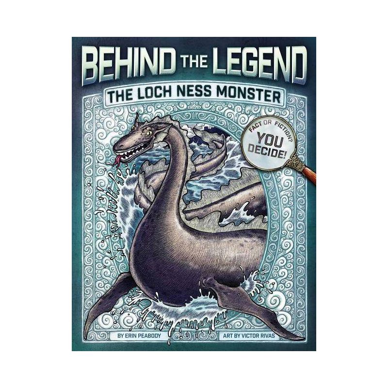 The Loch Ness Monster - (Behind the Legend) by  Erin Peabody (Paperback), 1 of 2