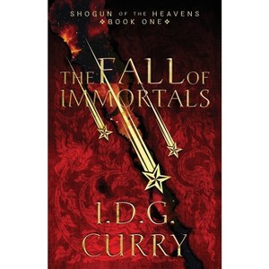 Shogun Of The Heavens - (Shogun of the Heavens) by  I D G Curry (Paperback) - 1 of 1