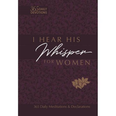 I Hear His Whisper for Women - (Passion Translation) by  Brian Simmons (Leather Bound)