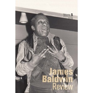 James Baldwin Review - by  Douglas Field & Justin Joyce & Dwight McBride (Paperback) - 1 of 1