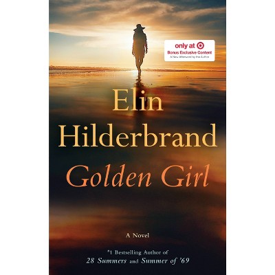 Golden Girl - Target Exclusive Edition by Elin Hilderbrand (Hardcover)