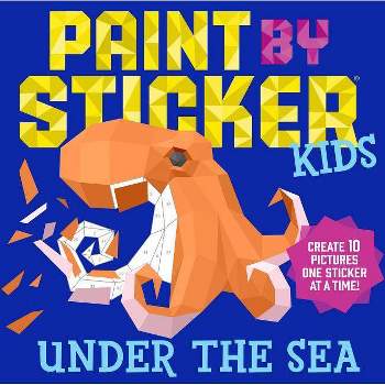 Paint by Sticker Kids - Under the Sea (Paperback) (Workman Publishing)