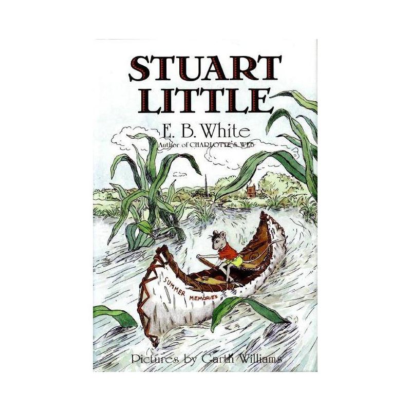 Stuart Little - by E B White, 1 of 2