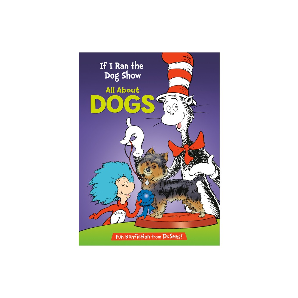 ISBN 9780375866821 product image for If I Ran the Dog Show - Dr. Seuss - by DR SEUSS (Board Book) | upcitemdb.com