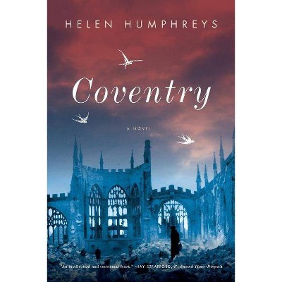 Coventry - by  Helen Humphreys (Paperback)