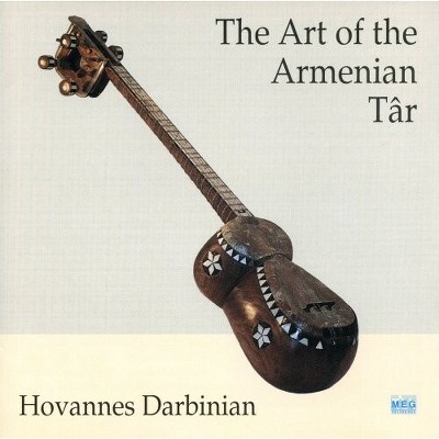 Hovhannes Darbinian - The Art Of The Armenian Tar (CD)