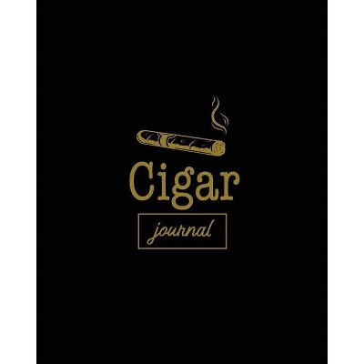 Cigar Journal - by  Amy Newton (Paperback)
