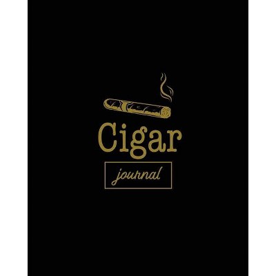 Cigar Journal - by  Amy Newton (Paperback)