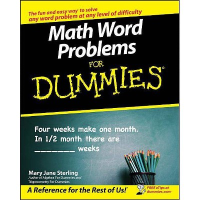 Math Word Problems for Dummies - (For Dummies) by  Mary Jane Sterling (Paperback)