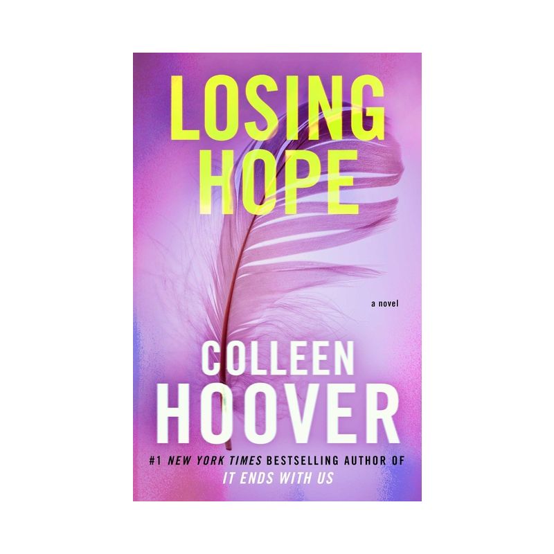 Losing Hope - (Hopeless) by  Colleen Hoover (Paperback), 1 of 2