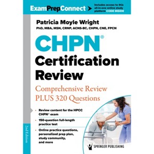 Chpn(r) Certification Review - 2nd Edition by  Patricia Moyle Wright (Paperback) - 1 of 1