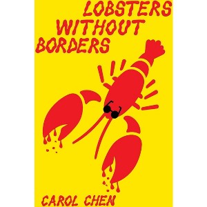 Lobsters Without Borders - (A Jane Roberts Mystery) by  Carol Chen (Paperback) - 1 of 1