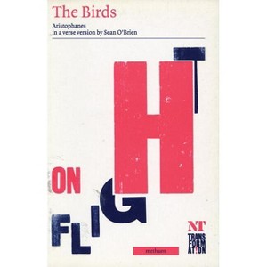 The Birds - (Modern Plays) by  Sean O'Brien (Paperback) - 1 of 1