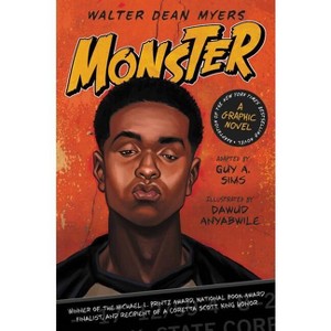 Monster: A Graphic Novel - by  Walter Dean Myers & Guy A Sims (Hardcover) - 1 of 1