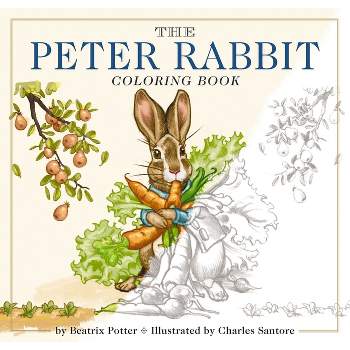 The Peter Rabbit Coloring Book - (Classic Edition) by  Beatrix Potter (Paperback)