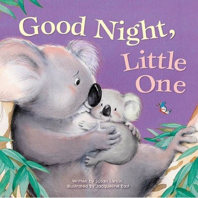 Good Night, Little One - (Tender Moments) by  Susan Larkin (Hardcover)