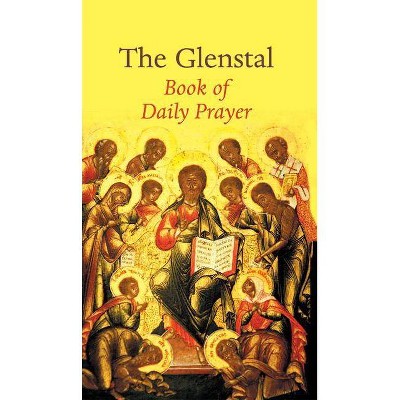 The Glenstal Book of Daily Prayer - (Hardcover)