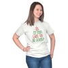 Christmas Is It Too Late To Be Good Graphic T Shirt Men or Women Brisco Brands - 2 of 4