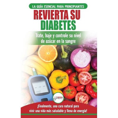 Revierta su diabetes - by  Louise Jiannes (Paperback)