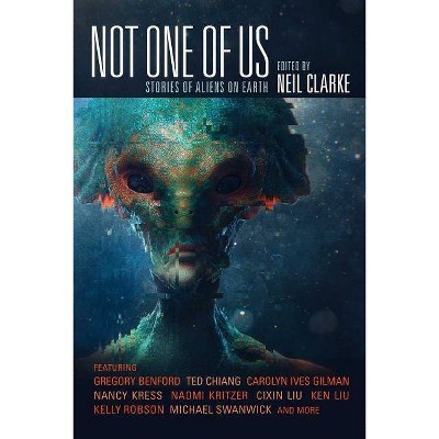 Not One of Us - by  Neil Clarke (Paperback)