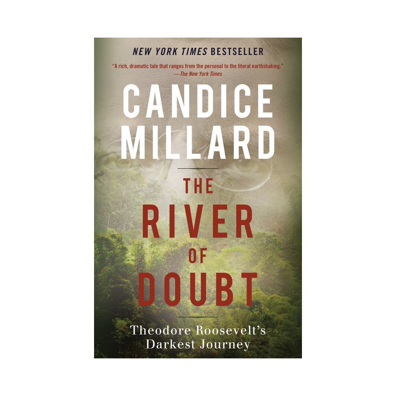 The River of Doubt - by  Candice Millard (Paperback), 1 of 2