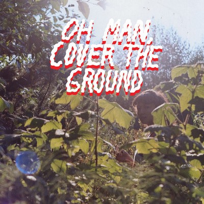 Shana Cleveland & the Sandcastles - Oh Man Cover the Ground (CD)