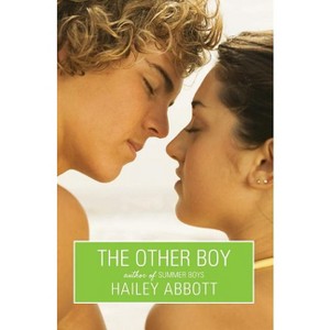 The Other Boy - by  Hailey Abbott (Paperback) - 1 of 1