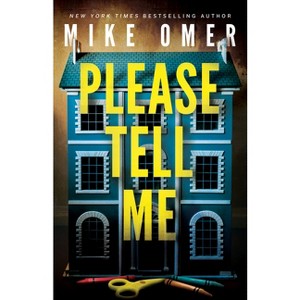 Please Tell Me - by  Mike Omer (Paperback) - 1 of 1